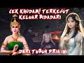 CEK KHODAM YANG LAGI VIRAL! PRIA INI TERKEJUT KELUAR BIDADARI DARI TUBUHNYA