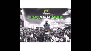 Olamide   Inferiority Complex EYAN MAYWEATHER ALBUM