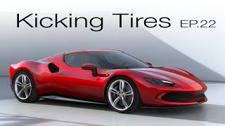 Kicking Tires #22 Porsche Cayenne Turbo GT, Ferrari 296 GTB, Wrangler Extreme vs Ford Bronco