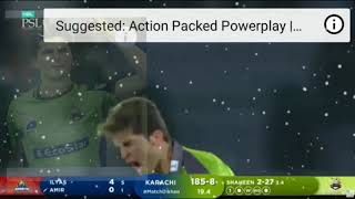 Shaheen Afridi Vs Muhammad Amir Psl 6 Krachi king vs Lahore qalander Psl match