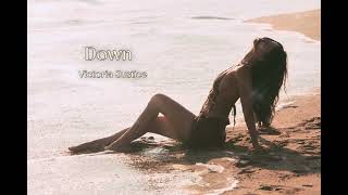 Victoria Justice - Down (Official Lyric Video)