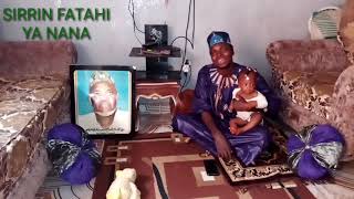 Majalisin Sirrin Fatahi Kenan Cikin Wakar Nana Fadima