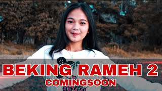 BEKING RAMEH 2 (Comingsoon)