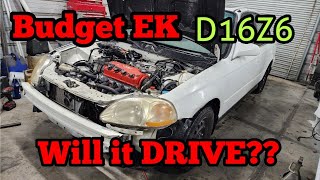 Budget Honda Civic EK Project | D16Z6 VTEC | First Drive?