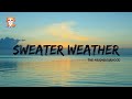 The Neighbourhood - Sweater Weather (Lyrics)