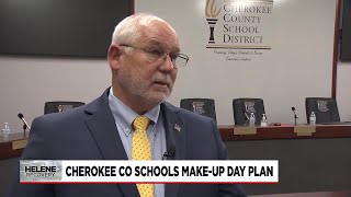 Cherokee County Schools Helene makeup day plan