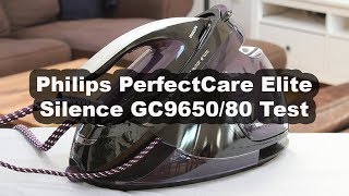 Philips PerfectCare Elite Silence GC9650 80 Test