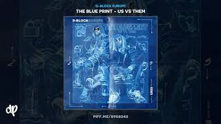 D-Block Europe - Blessed And Destined [The Blue Print - Us Vs Them]