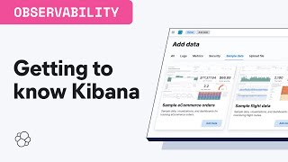 Getting to know Kibana