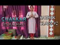 CHAKKAR IN KATHAK | KATHAK CLASS #2 | VIDHYA NRITYA ACADEMY