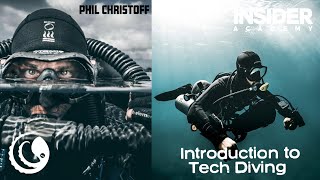 Phil Christoff - Introduction  to Tech Diving