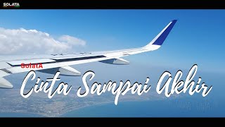 Download Mp3 CINTA SAMPAI AKHIR | MEMANG | Official Lirik Video Lagu Terbaru SolatA 2020