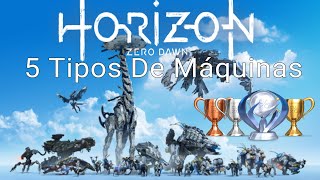 HORIZON ZERO DAWN PS4 2020 [Trofeo] 5 tipos de máquinas rreparadas