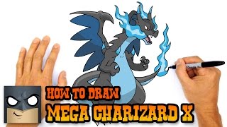 How to Draw Mega Charizard X | Pokemon