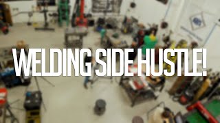Starting a Welding Side Hustle