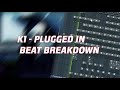 HOW I MADE K1 - PLUGGED IN (BEAT BREAKDOWN) PROD. MORABEATS