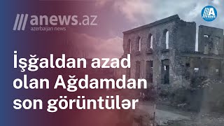 İşğaldan azad olan Ağdamdan son görüntülər - ŞƏRHSİZ