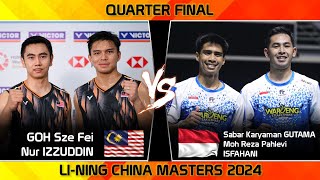 SUPERB MATCH ! GOH Sze Fei /Nur IZZUDDIN vs Sabar /Reza | China Masters 2024 Badminton