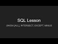 SQL: UNION [ALL], INTERSECT, EXCEPT, MINUS