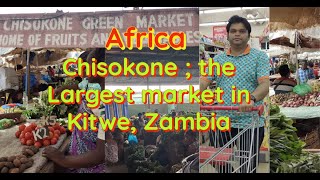 Africa one of the largest market Chisokone kitwe Zambia tour #africa #chisokone #zambia #africafood