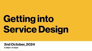 Getting into Service Design