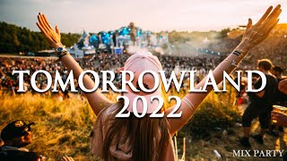 TOMORROWLAND 2022 * La Mejor Música Electrónica 2021 🔥 Lo Mas Nuevo  🔥 Electronic Mix 2022