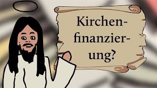 Wie funktioniert die Kirchenfinanzierung?