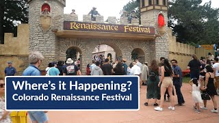Where's It Happening? Colorado Renaissance Festival