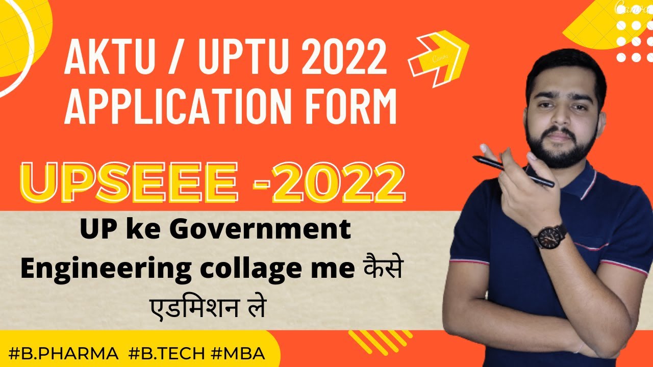 UPTU B.TECH 2022 Admission Form || AKTU |uptu Me Admission Kaise Hoga ...