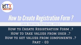 How to Create Registration Form Part-3 | Java Swing Tutorial #021