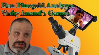 Ben Finegold analyzes Vishy Anand's games!