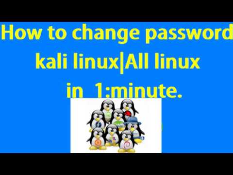 how to Change kali linux password one minute. Command Line how to Change kali linux password one minute. Command Line