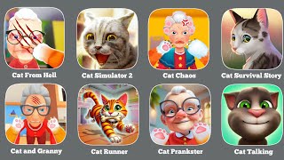 Cat Chaos Prankster, Cat Simulator 2,Cat Survival Story,Cat and Granny, Bad Cat Simulator,Cat Runner