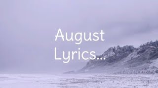 August (Taylor Swift) Lyrics...
