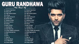 Guru Randhawa New Songs Collection 2022 -  Super Hit Songs Of Guru Randhawa 2022