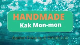 HandMade Kak Mon-mon