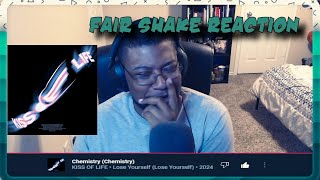 Fair Shake Reaction: Lose Yourself - Kiss of Life