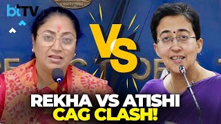 CAG Report Sparks Explosive Face-Off: Rekha Gupta Vs Atishi!