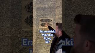 Lala Mustafa Paşa Camii Mihrabında Şiirsel bir Dua - Erzurum / Ömer Kaptan