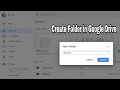 How to Create Folders in Google Drive - creating folders and sub-folders in google drive
