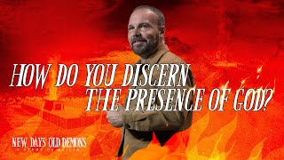 How Do You Discern the Presence of God? | Pastor Mark Driscoll