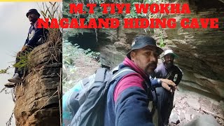 MT. TIYI Wokha Nagaland ! HIDING CAVE ! Trekking