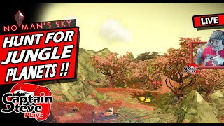 Hunt For A Jungle Or Tropical Planet - No Man's Sky Worlds Part 2 - NMS Live