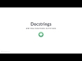 Python Tutorial: Docstrings