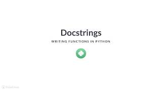 Python Tutorial: Docstrings