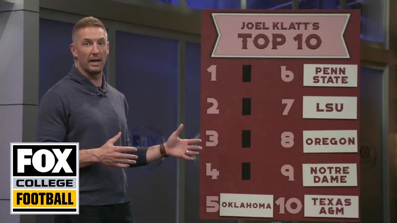 Joel Klatt Releases His Way Too Early Top Ten College Football Teams Of ...