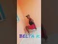 BABY PAPA DANCE COVER BY BELTA K RELOADED