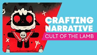 Writing Game Narrative with JoJo Zhou | CULT OF THE LAMB