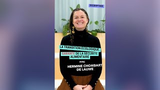 Décryptage de la résilience alimentaire par Hermine Chombart de Lauwe