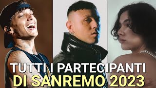 I 28 CANTANTI DEL FESTIVAL DI SANREMO 2023 | Canzoni, Ultimo, Marco Mengoni, Lazza, Paola e Chiara
